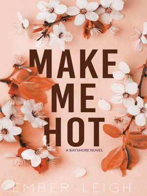 cover image of Make Me Hot
